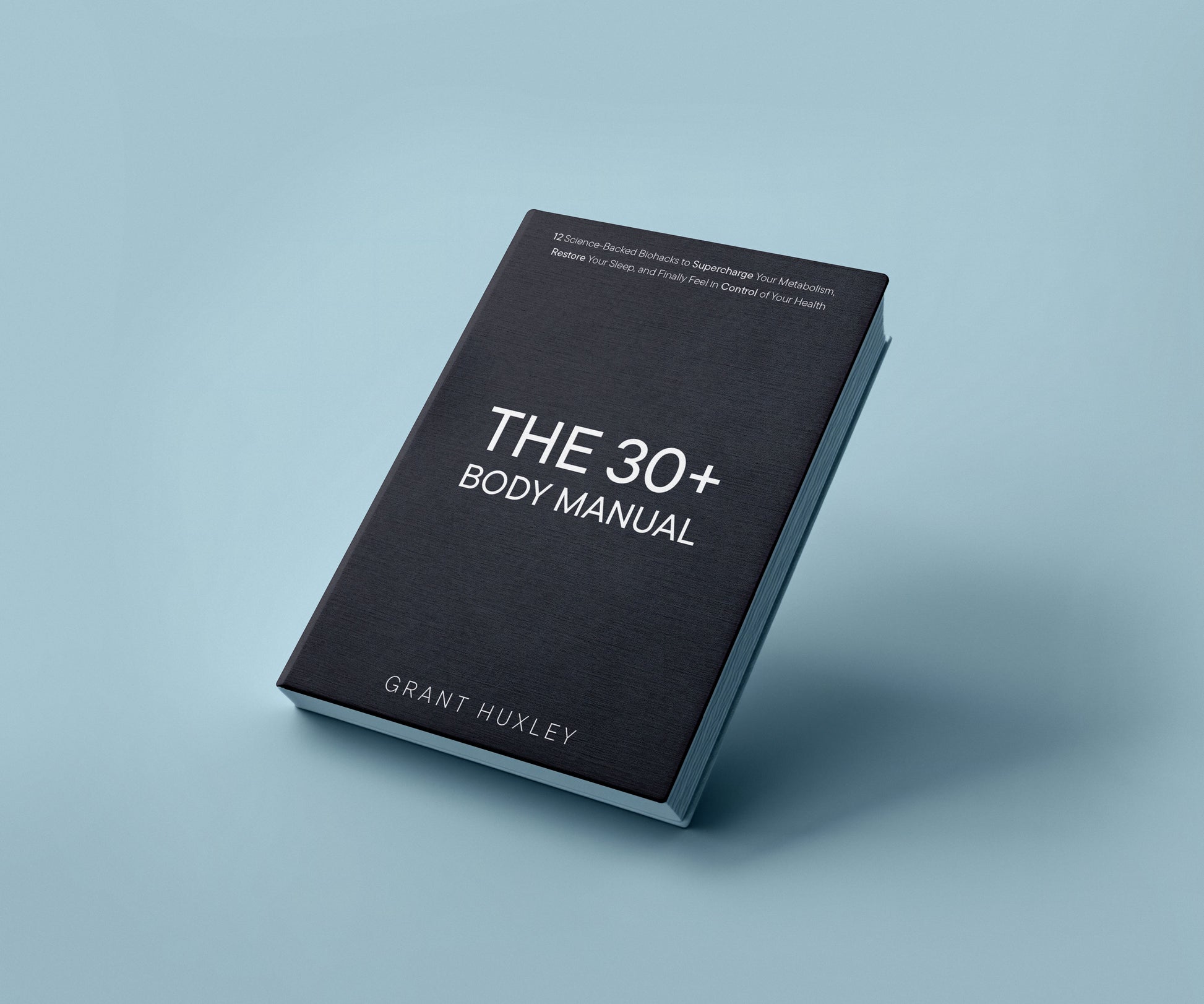 The 30+ Body Manual